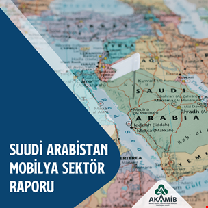 Suudi Arabistan Mobilya Sektör Raporu